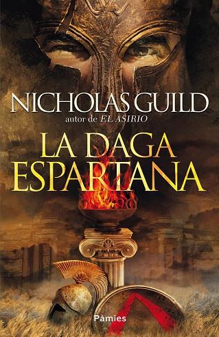 LA DAGA ESPARTANA | 9788416970285 | GUILD,NICHOLAS | Llibreria Geli - Llibreria Online de Girona - Comprar llibres en català i castellà