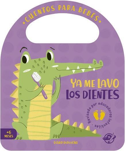 YA ME LAVO LOS DIENTES | 9788417210854 | BURGUEÑO,ESTHER | Llibreria Geli - Llibreria Online de Girona - Comprar llibres en català i castellà