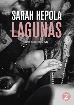 LAGUNAS.RECUERDO LO QUE BEBÍ PARA OLVIDAR | 9788410476004 | HEPOLA, SARAH | Llibreria Geli - Llibreria Online de Girona - Comprar llibres en català i castellà