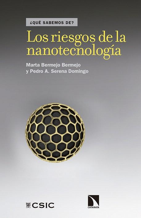 LOS RIESGOS DE LA NANOTECNOLOGÍA | 9788490973059 | BERMEJO BERMEJO,MARTA/SERENA DOMINGO,PEDRO A. | Llibreria Geli - Llibreria Online de Girona - Comprar llibres en català i castellà