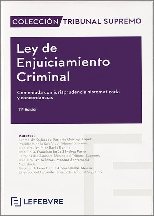 LEY DE ENJUICIAMIENTO CRIMINAL(11ª EDICIÓN 2024) | 9788410128101 | Libreria Geli - Librería Online de Girona - Comprar libros en catalán y castellano