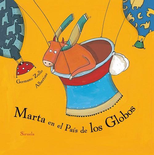 MARTA EN EL PAíS DE LOS GLOBOS | 9788417151317 | ZULLO,GERMANO/ALBERTINE | Llibreria Geli - Llibreria Online de Girona - Comprar llibres en català i castellà