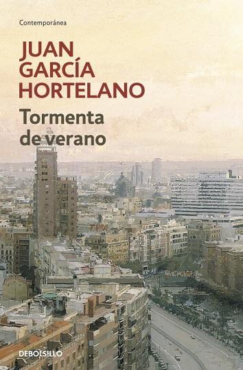 TORMENTA DE VERANO | 9788499081434 | GARCIA HORTELANO,JUAN | Llibreria Geli - Llibreria Online de Girona - Comprar llibres en català i castellà