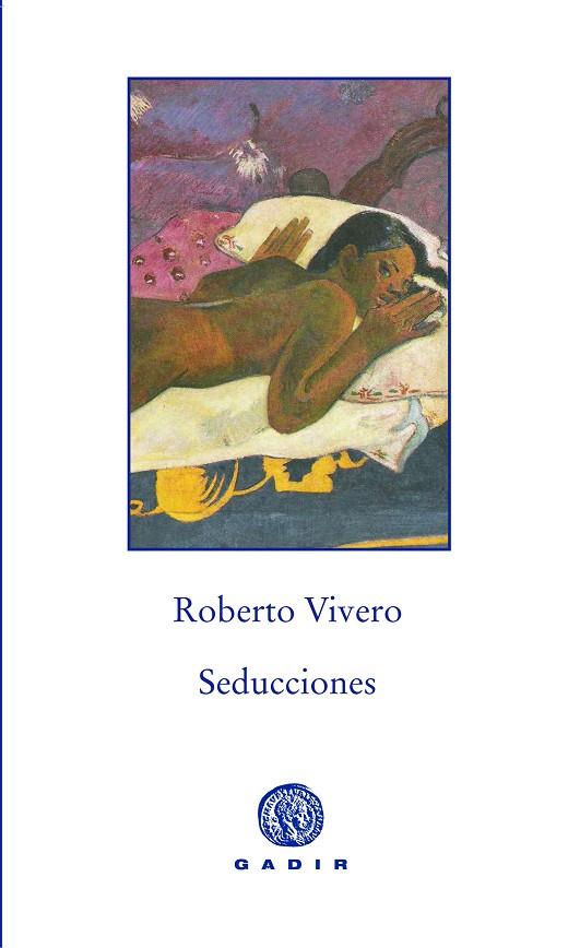 SEDUCCIONES | 9788494244391 | VIVERO,ROBERTO | Llibreria Geli - Llibreria Online de Girona - Comprar llibres en català i castellà