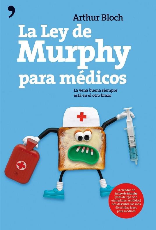 LA LEY DE MURPHY PARA MEDICOS | 9788484607892 | BLOCH,ARTHUR | Llibreria Geli - Llibreria Online de Girona - Comprar llibres en català i castellà