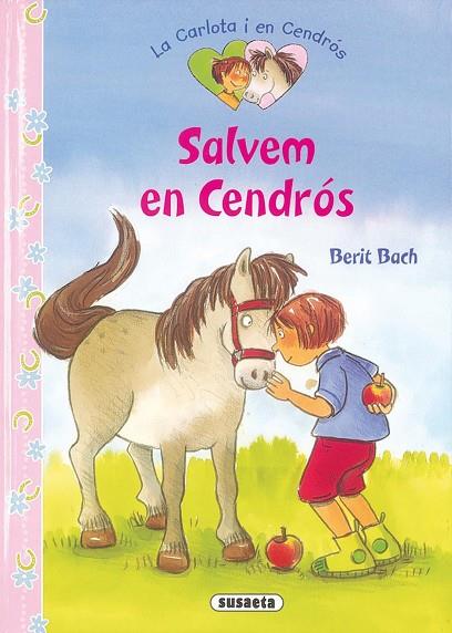 SALVEM EN CENDRÓS | 9788467719024 | BACH,BERIT | Libreria Geli - Librería Online de Girona - Comprar libros en catalán y castellano