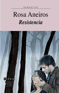 RESISTENCIA | 9788483029251 | ANEIROS DIAZ,ROSA | Libreria Geli - Librería Online de Girona - Comprar libros en catalán y castellano