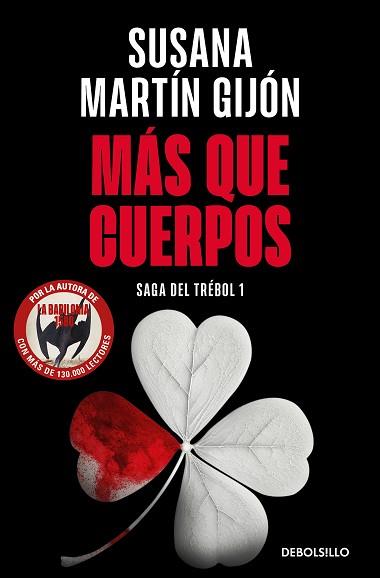 MÁS QUE CUERPOS (SAGA DEL TRÉBOL 1) | 9788466376471 | MARTÍN GIJÓN, SUSANA | Libreria Geli - Librería Online de Girona - Comprar libros en catalán y castellano