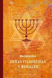 OBRAS FILOSOFICAS Y MORALES | 9788497772082 | MAIMONIDES | Libreria Geli - Librería Online de Girona - Comprar libros en catalán y castellano