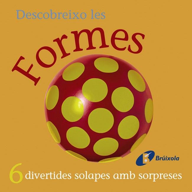 DESCOBREIXO LES FORMES | 9788483048511 | Llibreria Geli - Llibreria Online de Girona - Comprar llibres en català i castellà