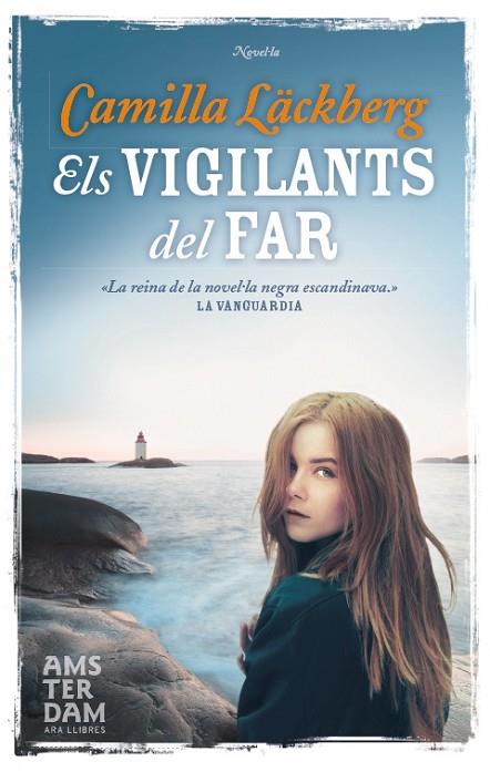 ELS VIGILANTS DEL FAR | 9788492941957 | LACKBERG,CAMILLA | Llibreria Geli - Llibreria Online de Girona - Comprar llibres en català i castellà