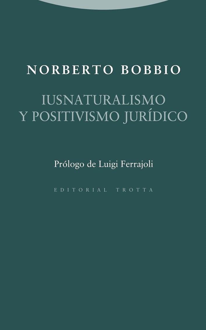 IUSNATURALISMO Y POSITIVISMO JURÍDICO | 9788498795707 | BOBBIO,NORBERTO | Llibreria Geli - Llibreria Online de Girona - Comprar llibres en català i castellà