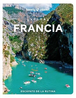 FRANCIA(LONELY PLANET EXPLORA.EDICIÓN 2024) | 9788408289869 | PARSONS, ASHLEY/WILLIAMS, NICOLA | Llibreria Geli - Llibreria Online de Girona - Comprar llibres en català i castellà