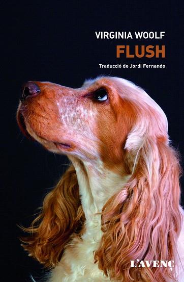 FLUSH | 9788416853090 | WOOLF,VIRGINIA | Llibreria Geli - Llibreria Online de Girona - Comprar llibres en català i castellà