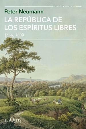 LA REPÚBLICA DE LOS ESPÍRITUS LIBRES | 9788411070164 | NEUMANN,PETER | Libreria Geli - Librería Online de Girona - Comprar libros en catalán y castellano