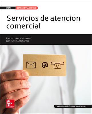 SERVICIOS DE ATENCION COMERCIAL | 9788448196806 | ARIZA,JAVIER/ARIZA,JUAN MANUEL | Llibreria Geli - Llibreria Online de Girona - Comprar llibres en català i castellà