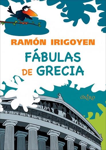 FABULAS DE GRECIA | 9788497543934 | IRIGOYEN,RAMON | Llibreria Geli - Llibreria Online de Girona - Comprar llibres en català i castellà