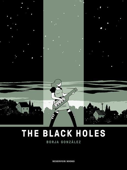 THE BLACK HOLES (LAS TRES NOCHES 1) | 9788418897344 | GONZÁLEZ,BORJA | Llibreria Geli - Llibreria Online de Girona - Comprar llibres en català i castellà