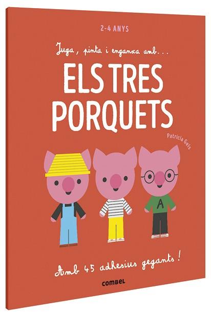 JUGA,PINTA I ENGANXA AMB...ELS TRES PORQUETS | 9788491016939 | GEIS CONTI,PATRICIA | Libreria Geli - Librería Online de Girona - Comprar libros en catalán y castellano