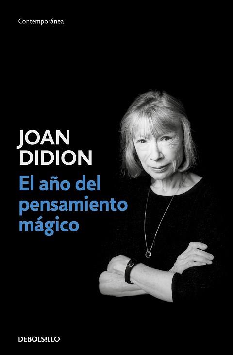 EL AÑO DEL PENSAMIENTO MÁGICO | 9788466374651 | DIDION, JOAN | Libreria Geli - Librería Online de Girona - Comprar libros en catalán y castellano