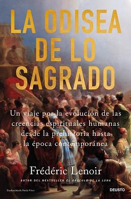 LA ODISEA DE LO SAGRADO | 9788423437801 | LENOIR, FRÉDÉRIC | Llibreria Geli - Llibreria Online de Girona - Comprar llibres en català i castellà