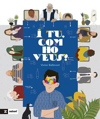 I TU,COM HO VEUS? | 9788419532992 | BELLMONT,VÍCTOR | Libreria Geli - Librería Online de Girona - Comprar libros en catalán y castellano