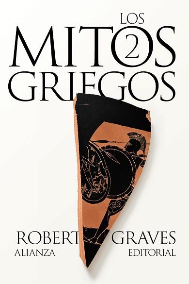 LOS MITOS GRIEGOS-2 | 9788411486705 | GRAVES, ROBERT | Llibreria Geli - Llibreria Online de Girona - Comprar llibres en català i castellà