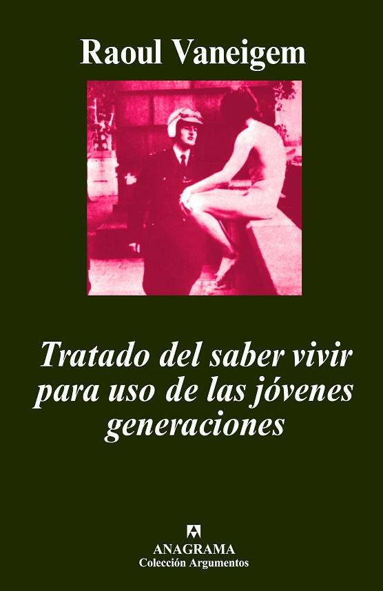 TRATADO DEL SABER VIVIR PARA USO DE LAS JOVENES GENERACIONES | 9788433900937 | VANEIGEM,RAOUL | Llibreria Geli - Llibreria Online de Girona - Comprar llibres en català i castellà