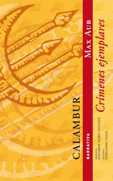 CRIMENES EJEMPLARES | 9788483592205 | AUB,MAX | Llibreria Geli - Llibreria Online de Girona - Comprar llibres en català i castellà