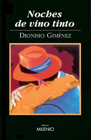 NOCHES DE VINO TINTO | 9788497430166 | GIMENEZ,DIONISIO | Llibreria Geli - Llibreria Online de Girona - Comprar llibres en català i castellà