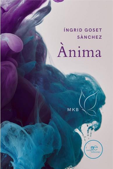 ÀNIMA | 9791220111324 | GOSET SÀNCHEZ,ÍNGRID | Llibreria Geli - Llibreria Online de Girona - Comprar llibres en català i castellà