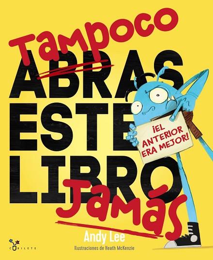 TAMPOCO ABRAS ESTE LIBRO JAMÁS | 9788469626269 | LEE,ANDY | Llibreria Geli - Llibreria Online de Girona - Comprar llibres en català i castellà