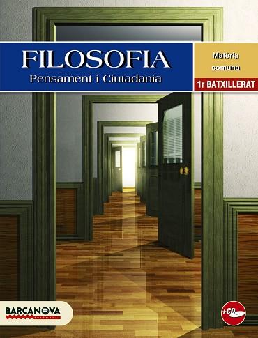 FILOSOFIA-1.PENSAMENT I CIUTADANIA BATXILLERAT | 9788448923495 | VIDAL GONZÁLEZ,JOSÉ | Llibreria Geli - Llibreria Online de Girona - Comprar llibres en català i castellà