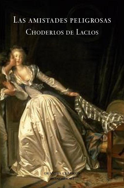 LAS AMISTADES PELIGROSAS | 9788439721215 | CHODERLOS DE LACLOS,PIERRE | Llibreria Geli - Llibreria Online de Girona - Comprar llibres en català i castellà