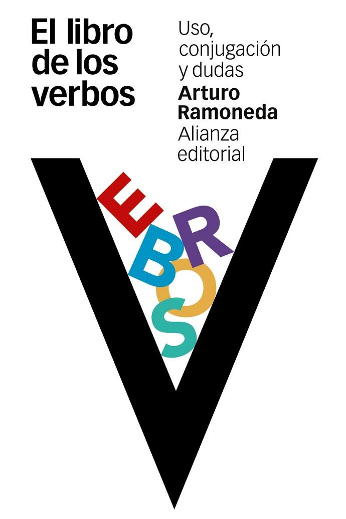 EL LIBRO DE LOS VERBOS | 9788491041030 | RAMONEDA,ARTURO | Llibreria Geli - Llibreria Online de Girona - Comprar llibres en català i castellà