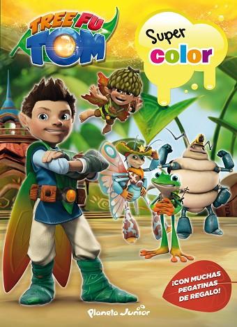 TREE FU TOM.SUPER COLOR | 9788408132974 | TREE FU TOM | Llibreria Geli - Llibreria Online de Girona - Comprar llibres en català i castellà