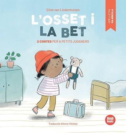 L'OSSET I LA BET | 9788418288623 | VAN LINDENHUIZEN,ELINE | Llibreria Geli - Llibreria Online de Girona - Comprar llibres en català i castellà