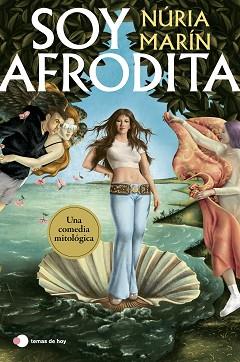 SOY AFRODITA | 9788419812346 | MARÍN, NÚRIA | Llibreria Geli - Llibreria Online de Girona - Comprar llibres en català i castellà