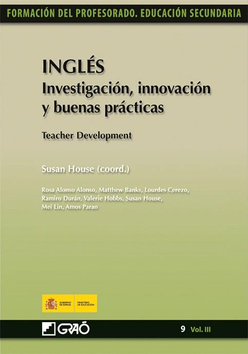 INGLES.INVESTIGACION,INNOVACION Y BUENAS PRACTICAS | 9788499800967 | HOUSE,SUSAN (COORD) | Llibreria Geli - Llibreria Online de Girona - Comprar llibres en català i castellà