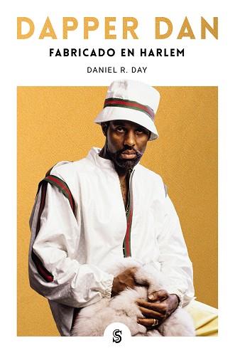 DAPPER DAN | 9788412447040 | DAY, DANIEL R. | Llibreria Geli - Llibreria Online de Girona - Comprar llibres en català i castellà