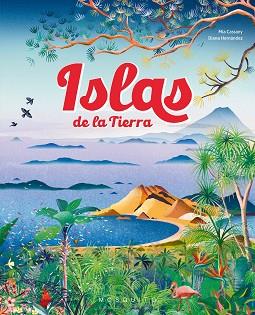 ISLAS DE LA TIERRA | 9788419095725 | CASSANY, MIA | Llibreria Geli - Llibreria Online de Girona - Comprar llibres en català i castellà