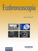 ECOBRONCOSCOPIA | 9788415340270 | ROSELL,ANTONI | Llibreria Geli - Llibreria Online de Girona - Comprar llibres en català i castellà