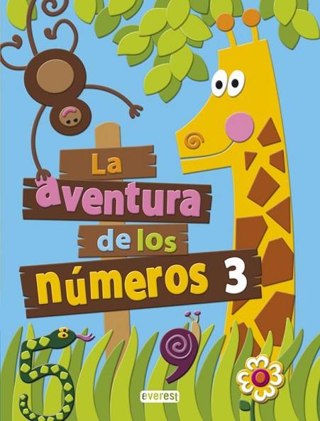 LA AVENTURA DE LOS NÚMEROS 3 | 9788444176758 | DÍEZ TORÍO,ANA MARÍA/ESTÉBANEZ ESTÉBANEZ,AURORA/CALVO ROJO,MARÍA DEL CARMEN | Llibreria Geli - Llibreria Online de Girona - Comprar llibres en català i castellà