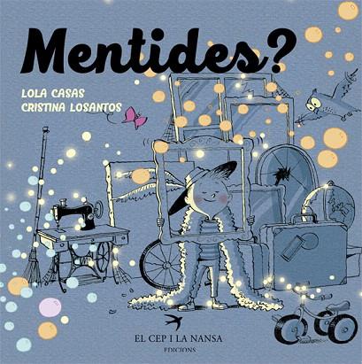 MENTIDES? | 9788417000011 | CASAS PEÑA,LOLA | Libreria Geli - Librería Online de Girona - Comprar libros en catalán y castellano
