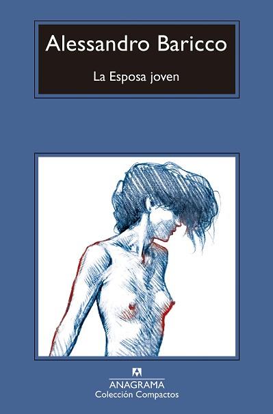 LA ESPOSA JOVEN | 9788433960993 | BARICCO,ALESSANDRO | Libreria Geli - Librería Online de Girona - Comprar libros en catalán y castellano