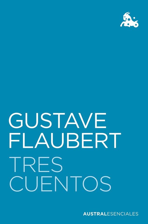 TRES CUENTOS | 9788408252849 | FLAUBERT,GUSTAVE | Libreria Geli - Librería Online de Girona - Comprar libros en catalán y castellano