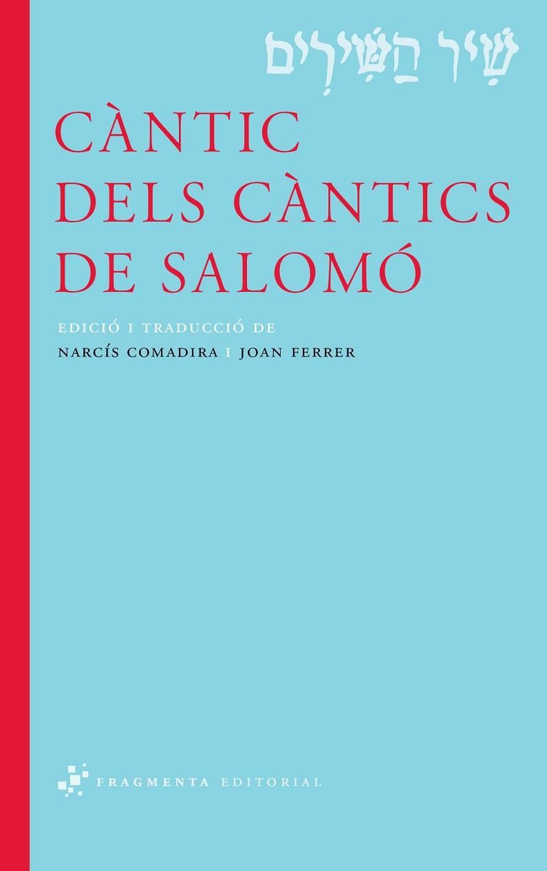 CÀNTIC DELS CÀNTICS DE SALOMÓ | 9788492416738 | DESCONOCIDO | Libreria Geli - Librería Online de Girona - Comprar libros en catalán y castellano