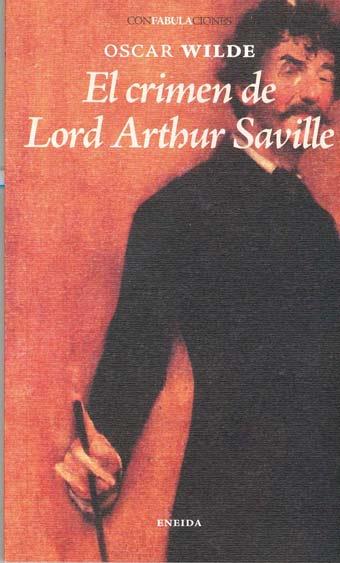 EL CRIMEN DE LORD ARTHUR SAVILLE | 9788492491674 | WILDE,OSCAR | Llibreria Geli - Llibreria Online de Girona - Comprar llibres en català i castellà