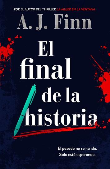EL FINAL DE LA HISTORIA | 9788425358456 | FINN, A.J. | Libreria Geli - Librería Online de Girona - Comprar libros en catalán y castellano