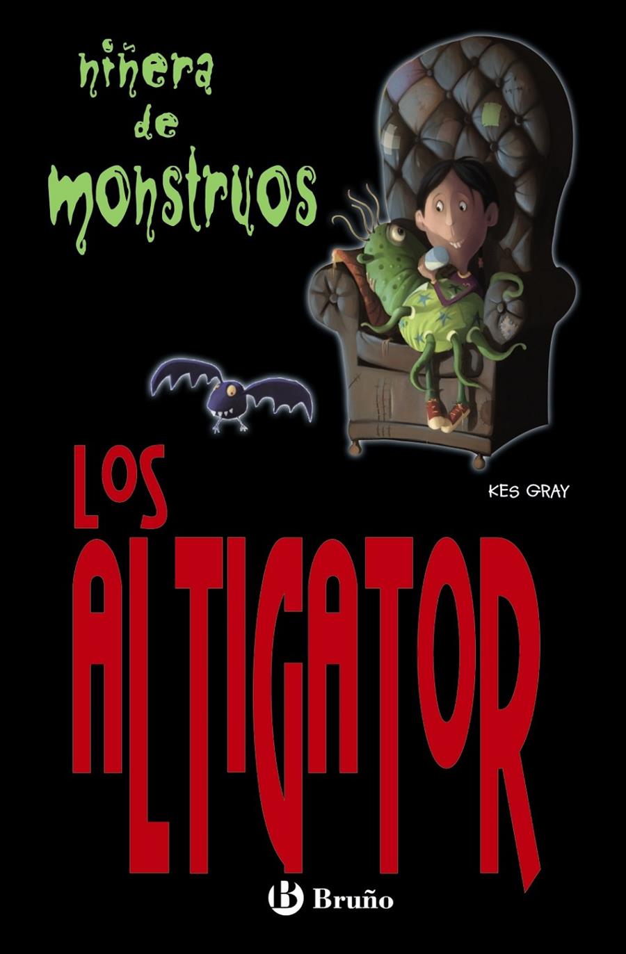 LOS ALTIGATOR | 9788421699768 | GRAY,KES | Llibreria Geli - Llibreria Online de Girona - Comprar llibres en català i castellà